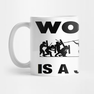 WOKE IS A JOKE Mug